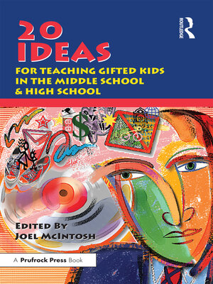 cover image of 20 Ideas for Teaching Gifted Kids in the Middle School and High School